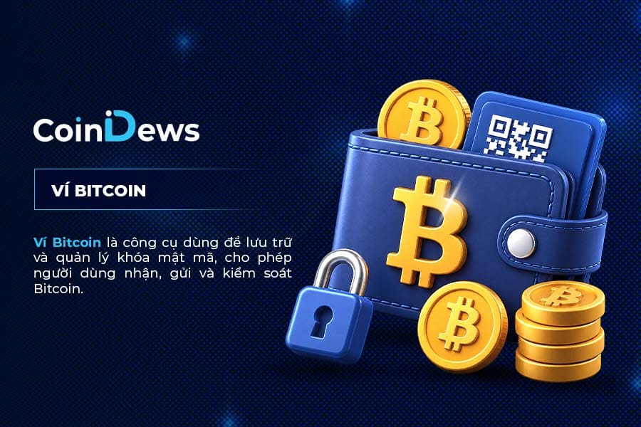 Tìm hiểu thuật ngữ ví bitcoin là gì