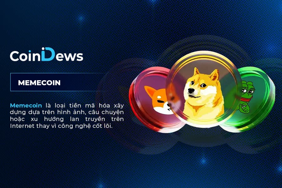 Khái niệm memecoin là gì