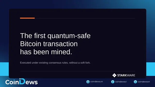 StarkWare thử nghiệm thành công giao dịch Bitcoin chống lượng tử